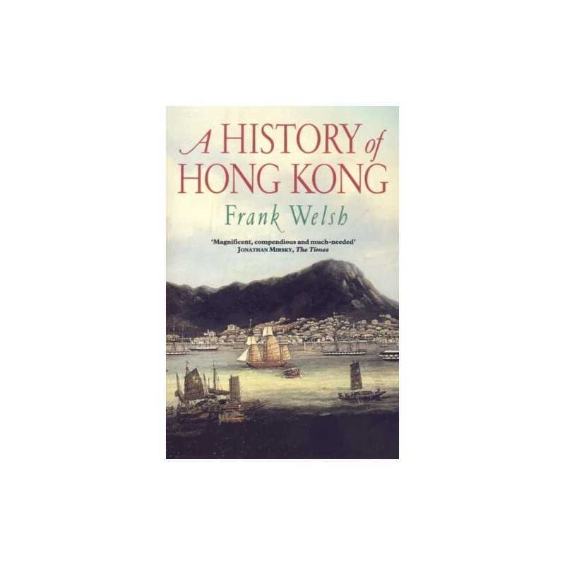 Hong Kong by Welsh, Frank Paperback Book