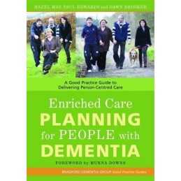 Enriched Care Planning for People with Deme... by Hazel May, Paul Edwa Paperback