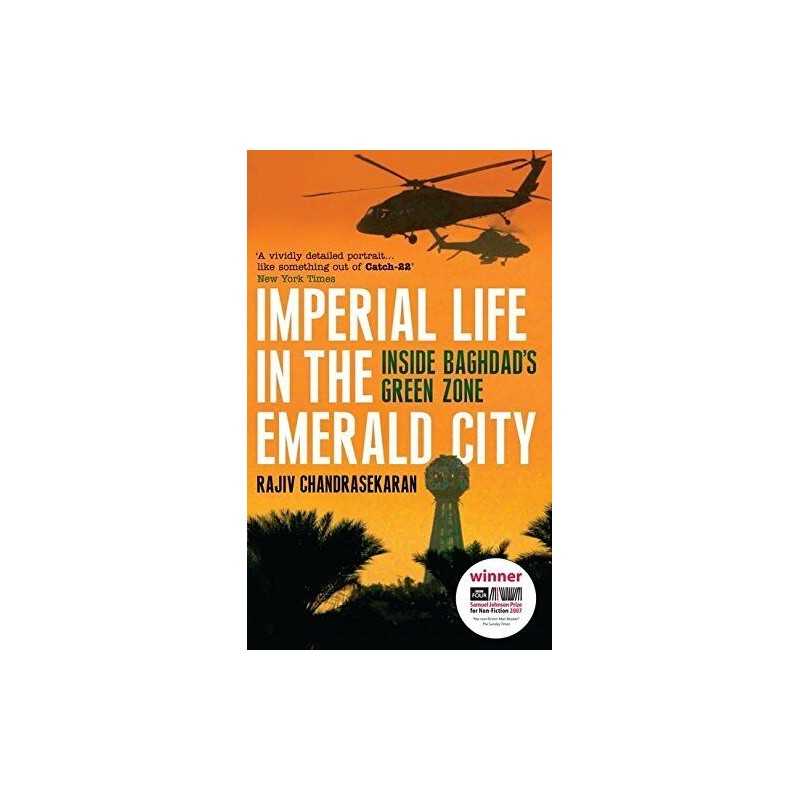 Imperial Life in the Emerald City: Inside B... by Chandrasekaran, Raji Paperback