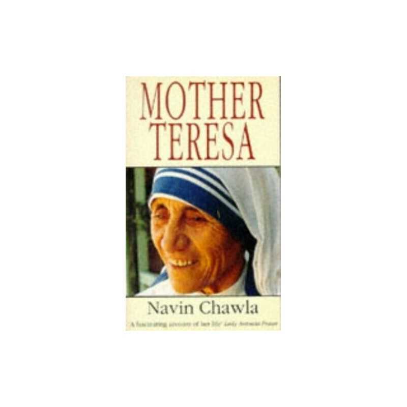 Mother Teresa by Chawla, Navin Paperback Book