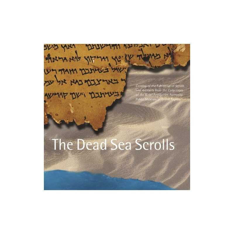 The Dead Sea Scrolls: Catalog of the Exhibit..., Herron