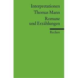 Thomas Mann: Romane Und Erzahlungen..., Hansen, Volkmar