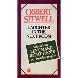 Left Hand, Right Hand!: Volume 4: Laughter in th... by Sitwell, Osbert Paperback