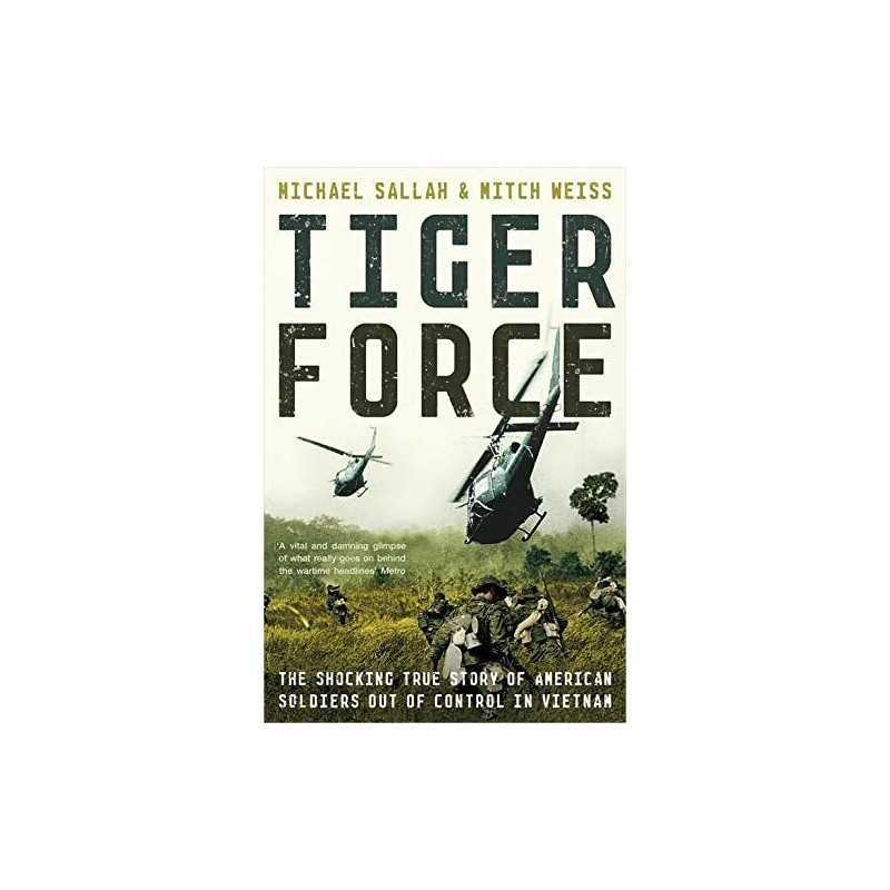 Tiger Force by Mike Sallah Paperback Book