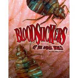 Bloodsuckers of the Animal World (D..., Jody Sullivan R