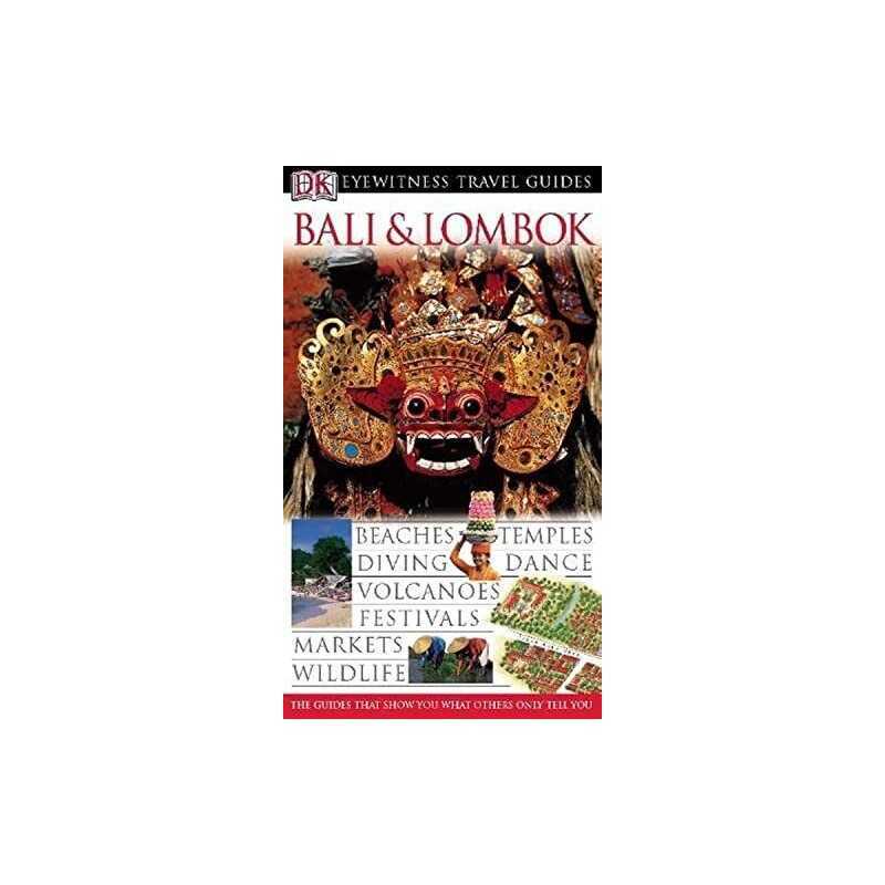 DK Eyewitness Travel Guide: Bali & Lombok by DK Publishing Hardback Book The
