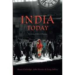 India Today: Economy, Politics and Society (Politics Today) by Jeffrey, Craig