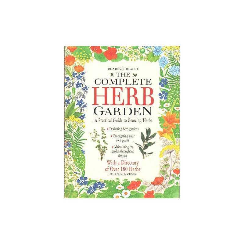 The Complete Herb Garden by Stevens, John Book
