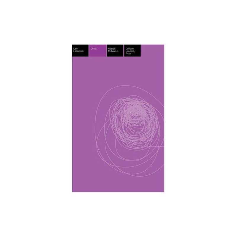 Delict Essentials (Scots Law Essentials) by Francis McManus Paperback Book The