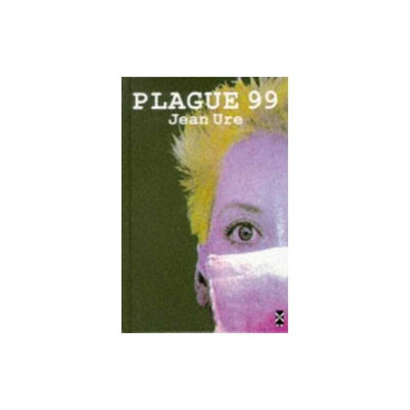 Plague 99 (New Windmills KS3) by Ure, Jean Hardback Book
