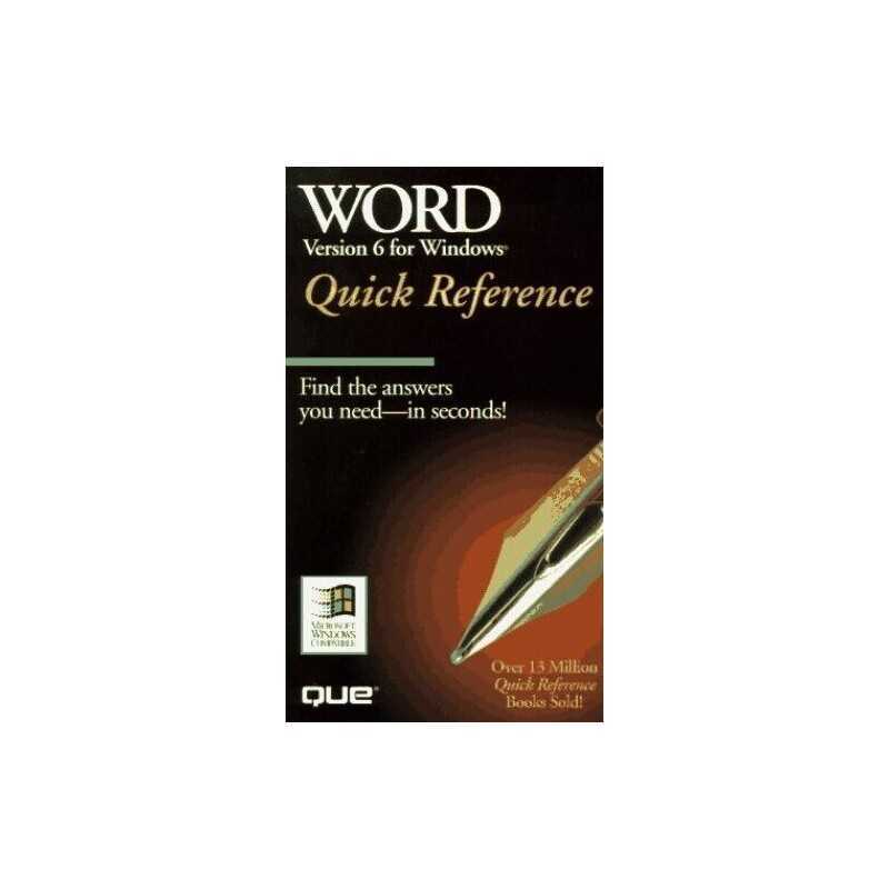 Word for Windows 6 Quick Reference (Que Quick Refere... by Grace, Rich Paperback
