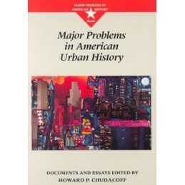 Major Problems in American Urban Hi..., Chudacoff, Howa