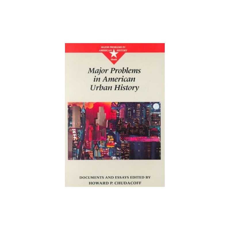 Major Problems in American Urban Hi..., Chudacoff, Howa