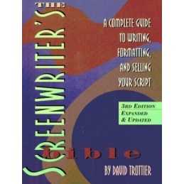 The Screenwriters Bible: A Complet..., Trottier, David