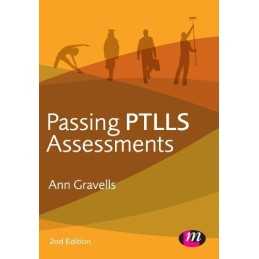Passing PTLLS Assessments (Further Education and Skills) by Gravells, Ann Book