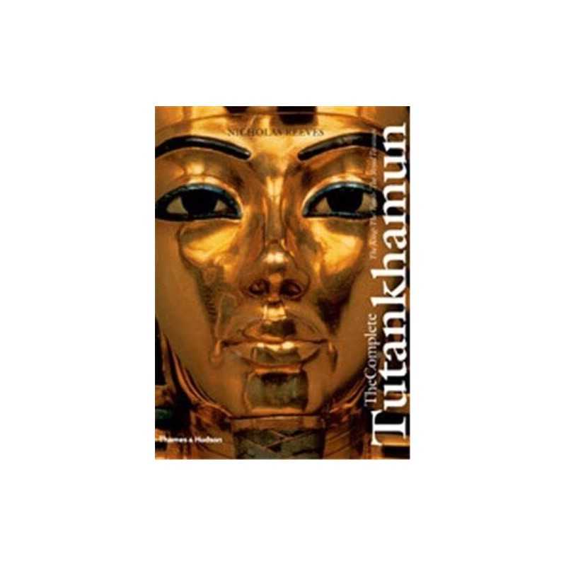 Complete Tutankhamun: The King.The To by Reeves, Nicholas Hardback Book The