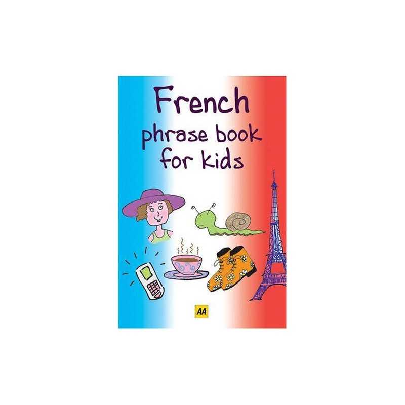 French (AA Phrase Books for Kids) (AA Phrase Book ... by AA Publishing Paperback