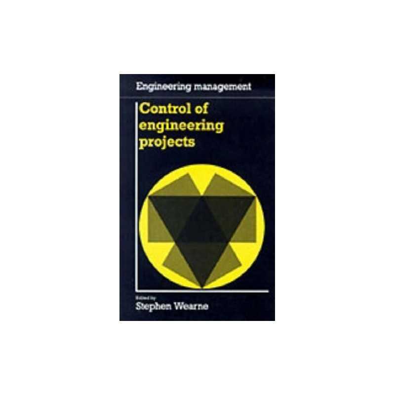 Control of Engineering Projects (En..., Wearne, Stephen