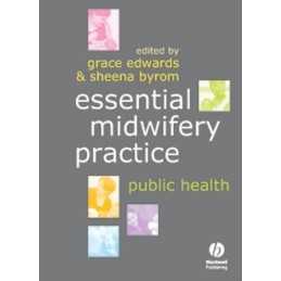 Essential Midwifery Practice: 1 Paperback Book
