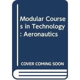 Aeronautics (Modular courses in tec..., Schools Council
