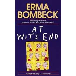 At Wits End, Bombeck, Erma