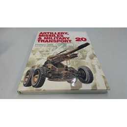 Artillery, Missiles and Military Transport of the 20... by Chant, Chris Hardback