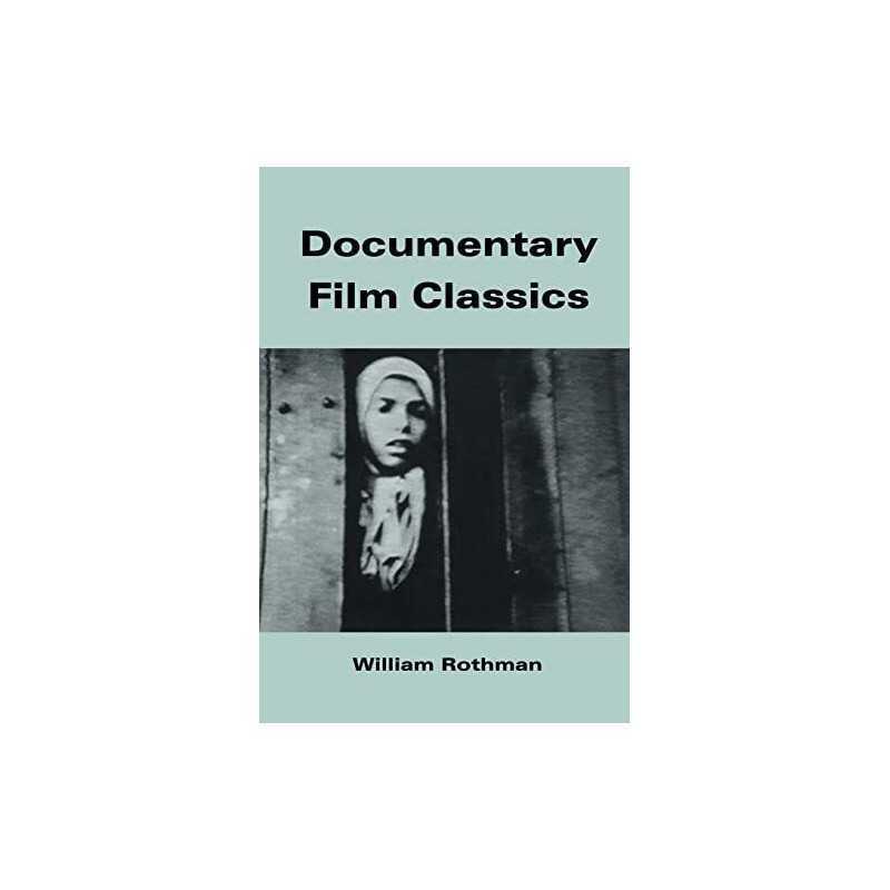 Documentary Film Classics (Cambridge Studies in... by Rothman, William Paperback
