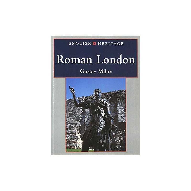 ROMAN LONDON, Milne, Gustav