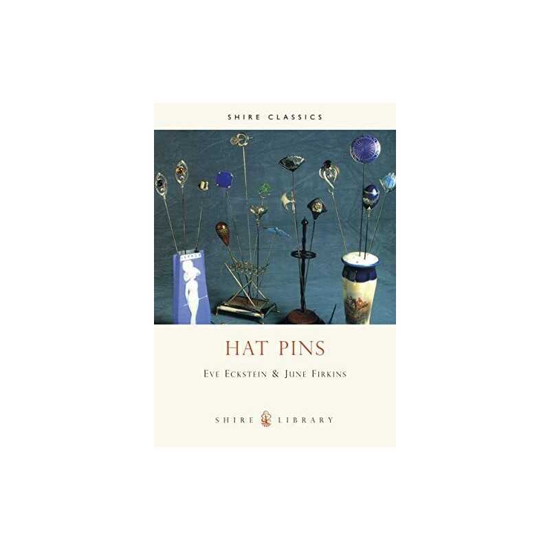 Hat Pins (Shire Album) (Shire Album S.) by Firkins, J. Paperback Book