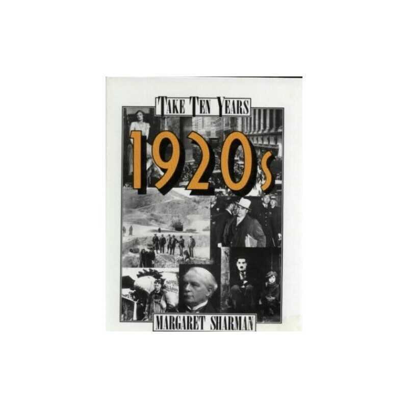 The 1920s (Take Ten Years S.) by Sharman, Margaret Hardback Book  Fast