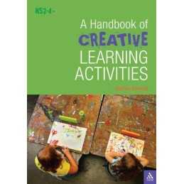 A Handbook of Creative Learning Activ..., Steve Bowkett