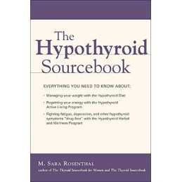 The Hypothyroid Sourcebook (Sourcebooks) by Rosenthal, M. Sara Paperback Book