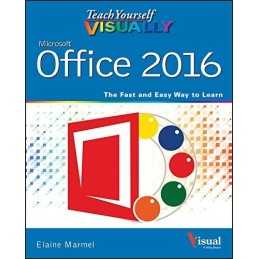 Teach Yourself VISUALLY Office 2016 ..., Marmel, Elaine