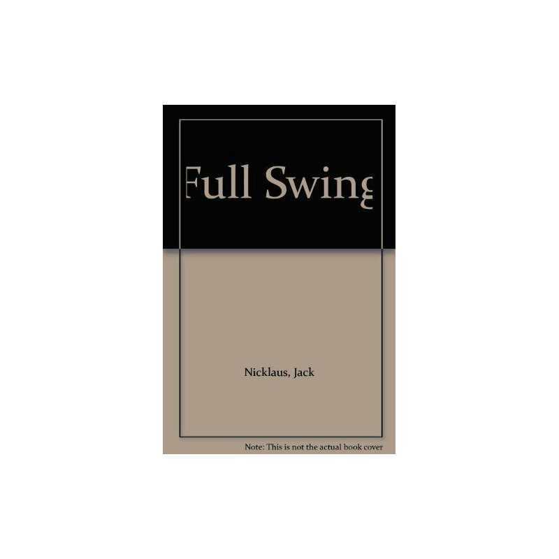 Full Swing by Bowden, Ken Paperback Book