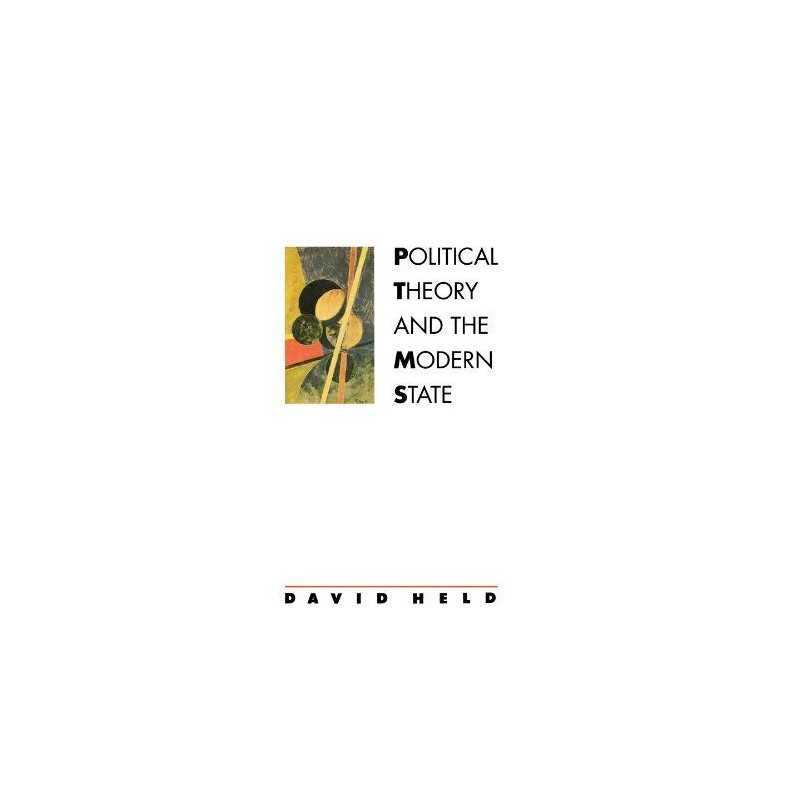 Political Theory and the Modern State: Essays on Sta... by Held, David Paperback
