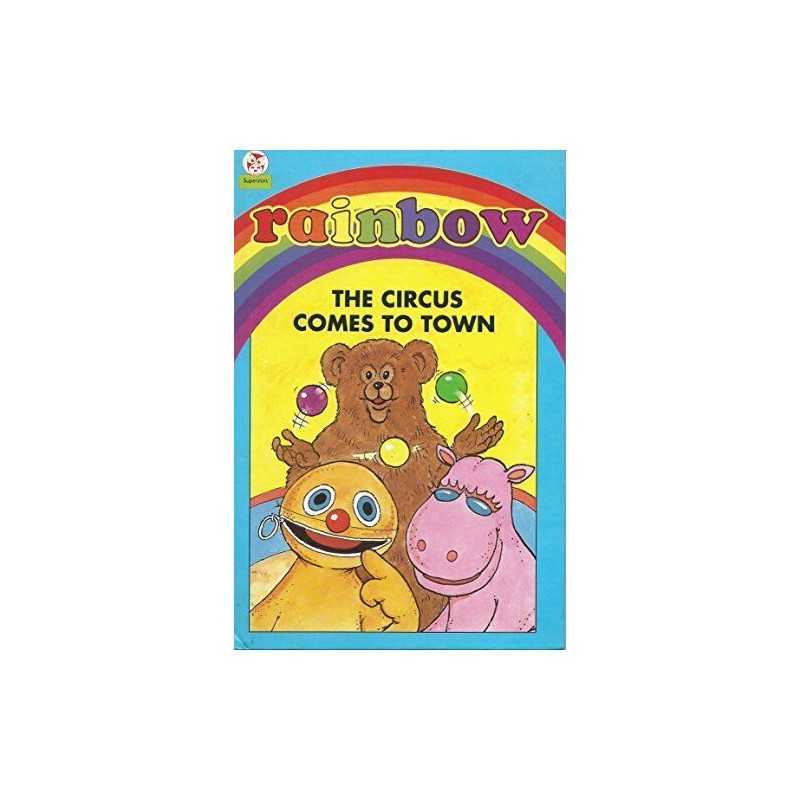 The Circus Comes to Town (Rainbow S.) by Clive Hopwood Hardback Book