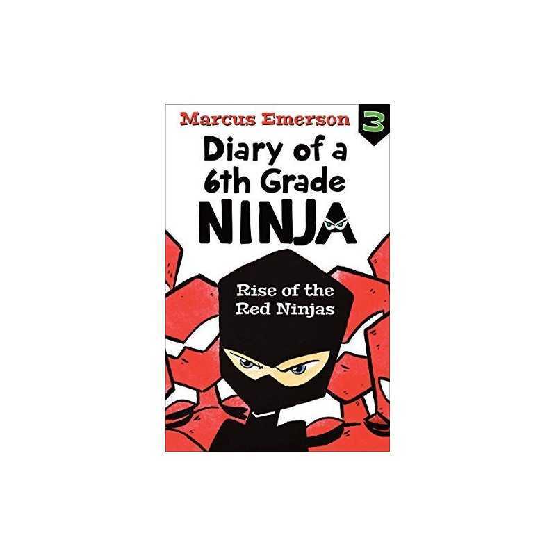Rise of the Red Ninjas: Diary of a ..., Emerson, Marcus