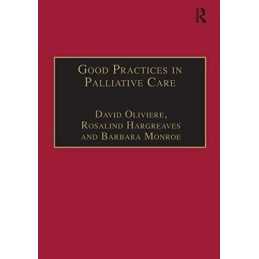 Good Practices in Palliative Care: A Psycho... by Hargreaves, Rosalind Paperback