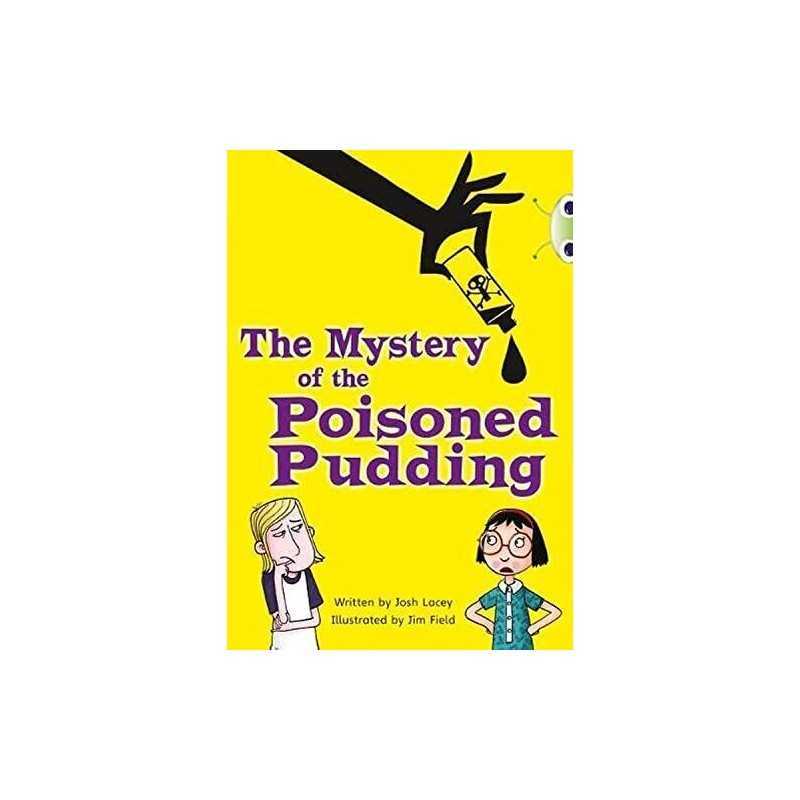 The The Mystery of the Poisoned Pudding: BUG CLUB by Lacey, Josh Paperback Book