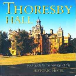Thoresby Hall: Your Guide to the Heritage o... by Stanley, Christopher Paperback