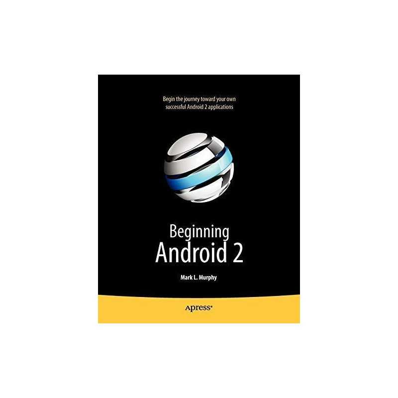 Beginning Android 2 by Murphy, Mark L. Paperback Book