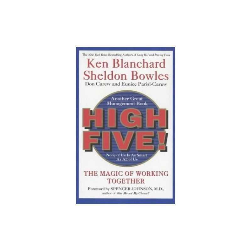 High Five! The Magic of Working Together (The... by Blanchard, Kenneth Paperback