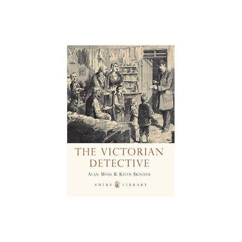 The Victorian Detective (Shire Library) by Keith Skinner Book  Fast
