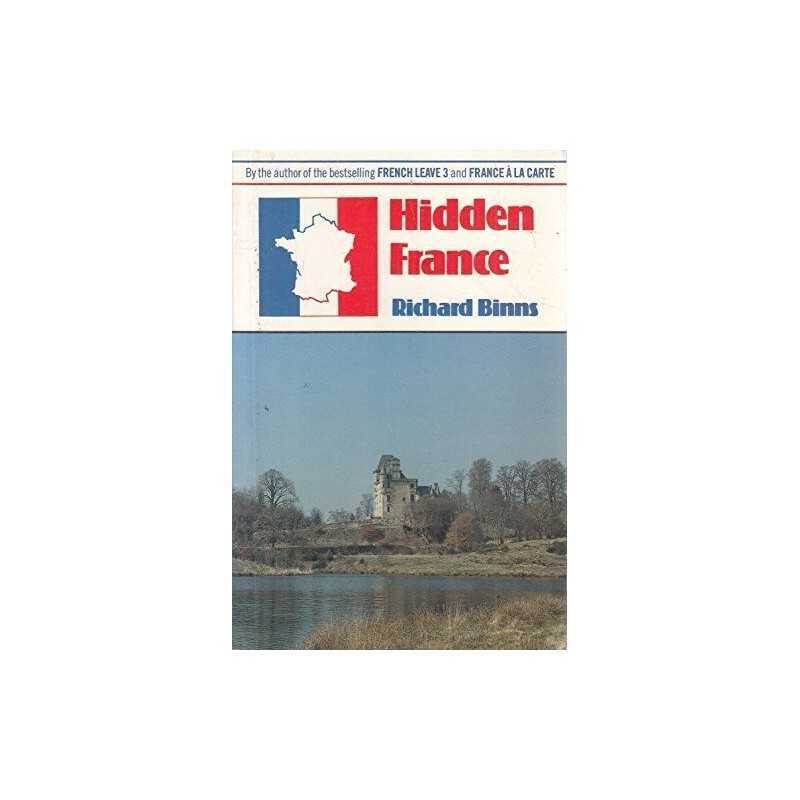 Hidden France by Binns, Richard Paperback Book
