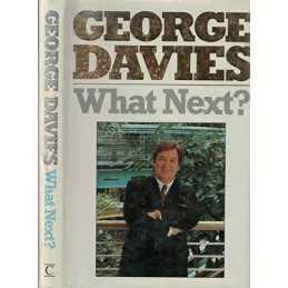 What Next? by Davies, George Hardback Book