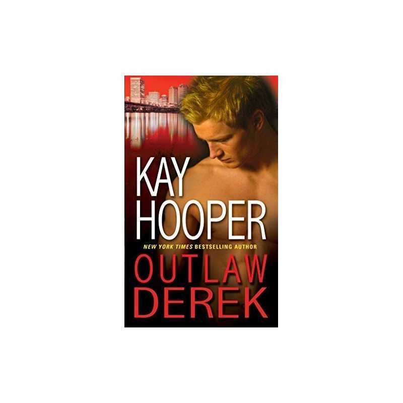 Outlaw Derek: 7 (Hagen), Hooper, Kay