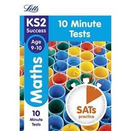 KS2 Maths SATs Age 9-10: 10-Minute Tests ..., Letts KS2