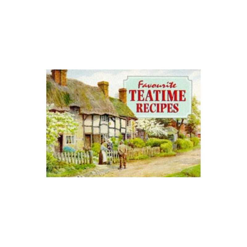 Favourite Teatime Recipes (Favourite Recipes): T... by Gregory, Carole Paperback