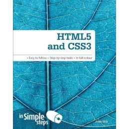 HTML5 and CSS3 In Simple Steps by Hill, Josh Book