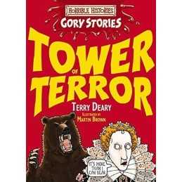 Tower of Terror (Horrible Histories Gory Stories) by Deary, Terry Paperback The
